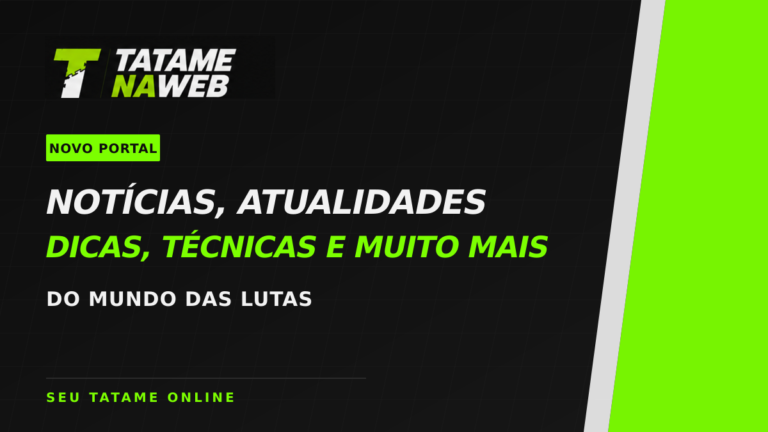 Lançamento do TatameNaWeb, novo portal do mundo das lutas