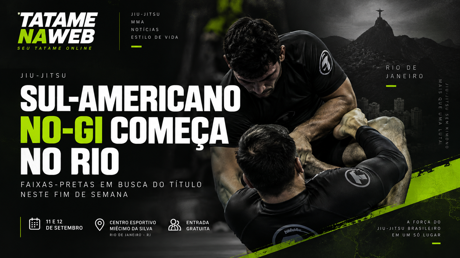 Arte do TatameNaWeb sobre o Sul-Americano No-Gi 2026, com atletas de Jiu-Jitsu em ação, destaque para as faixas-pretas e informações do evento no Rio de Janeiro.