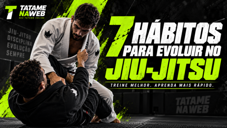 Como evoluir no Jiu-Jitsu e melhorar o aprendizado no tatame