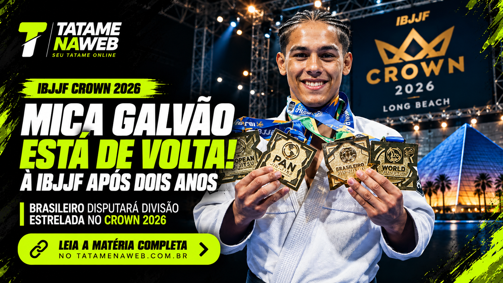 Mica Galvão volta à IBJJF para disputar o Crown 2026