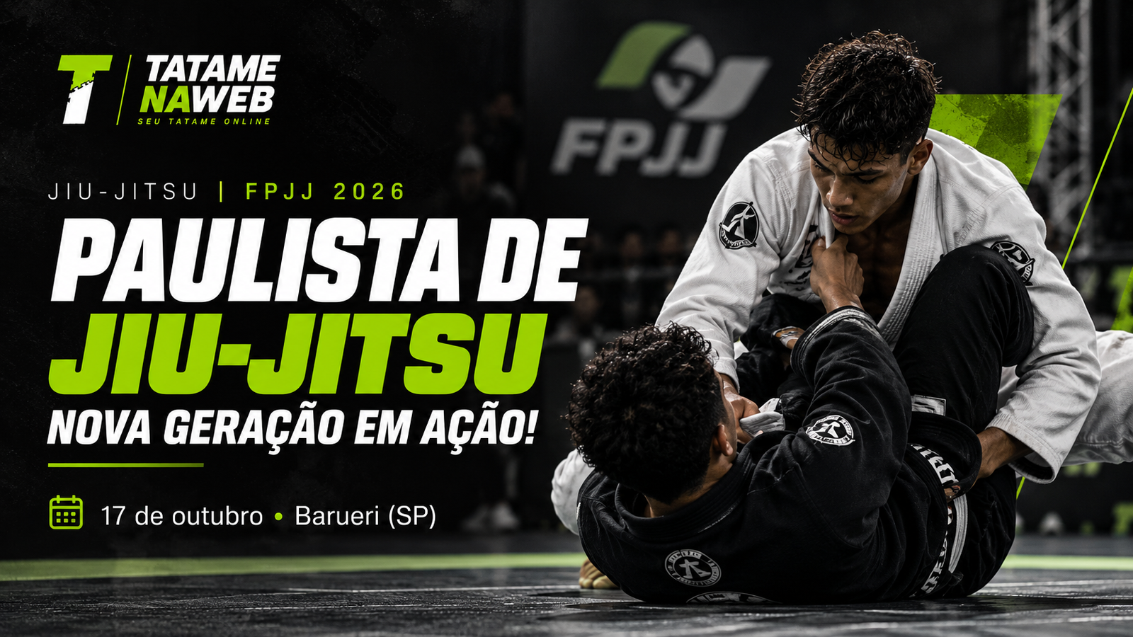 Arte do Campeonato Paulista de Jiu-Jitsu 2026 da FPJJ, com atletas de kimono e informações da competição em Barueri