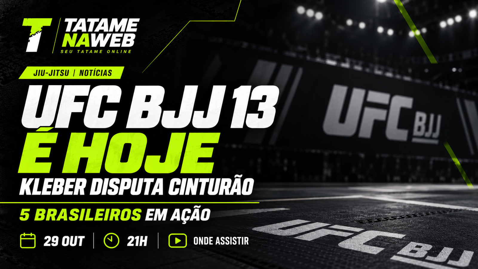 UFC BJJ 13: arte editorial sobre os cinco brasileiros confirmados para o evento de 29 de outubro de 2026