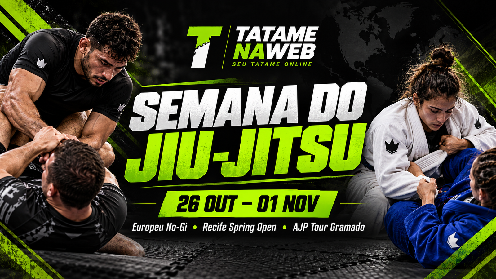 Semana do Jiu-Jitsu de 26 de outubro a 1º de novembro de 2026, com Europeu No-Gi, Recife Spring Open e AJP Tour Gramado
